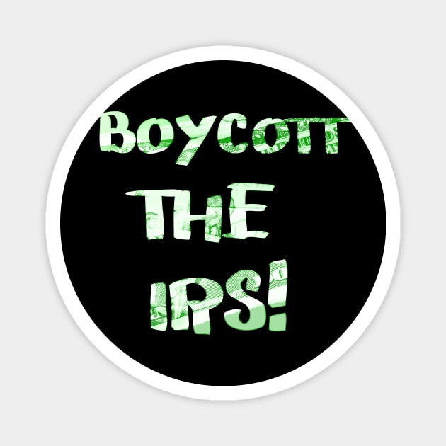 Boycott The IRS Magnet by psanchez